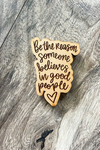 Be the Reason Kitchen Magnet