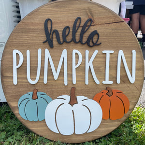 Hello Pumpkin - 3 Pumpkins - 18in Door Hanger