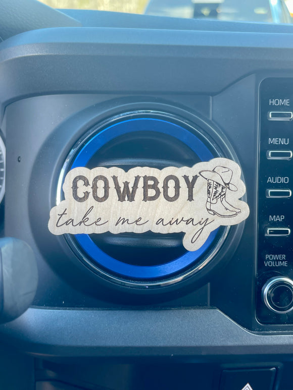 Cowboy Take Me Away Car Vent Clip